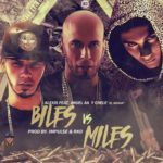 Alexis Ft. Anuel AA Y Chele El Menor - Biles VS Miles