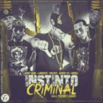 Lawrentis Y Pouliryc Ft. Benny Benni, Barber V13, Darkiel - Instinto Criminal